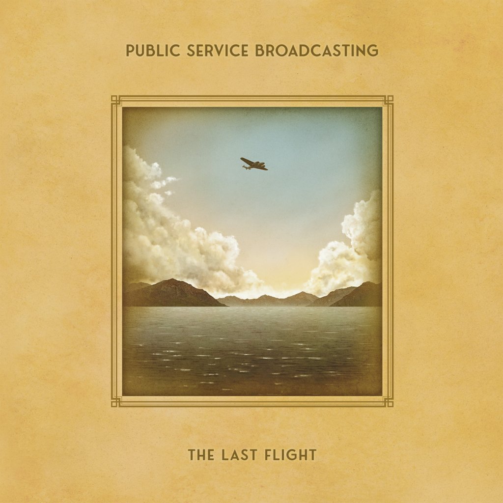 Public Service Broadcasting - Last Flight - Lp