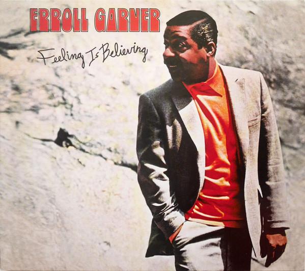 Erroll Garner - Feeling Is Believing - Cd