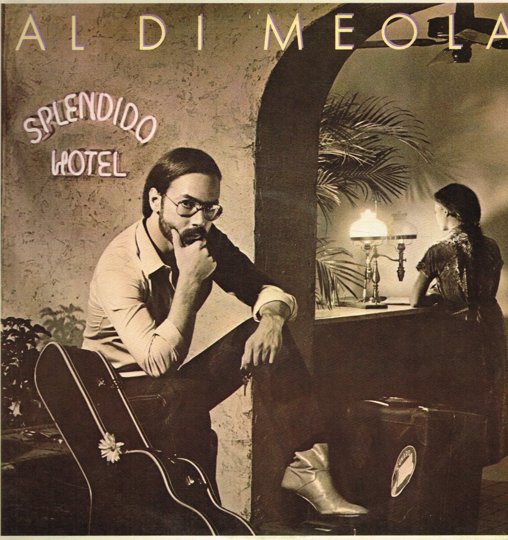 Al Di Meola - Splendido Hotel - Double Lp