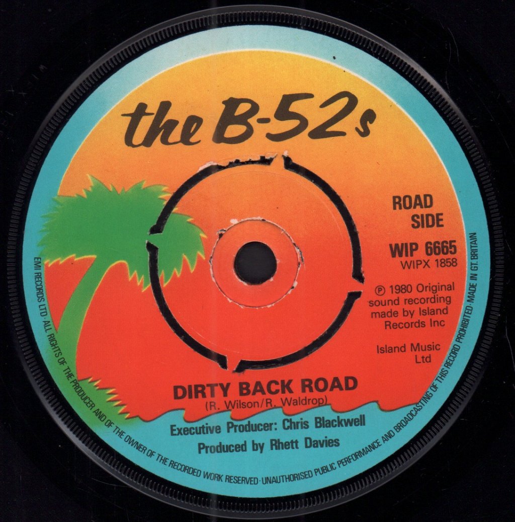 B-52's - Dirty Back Road - 7 Inch