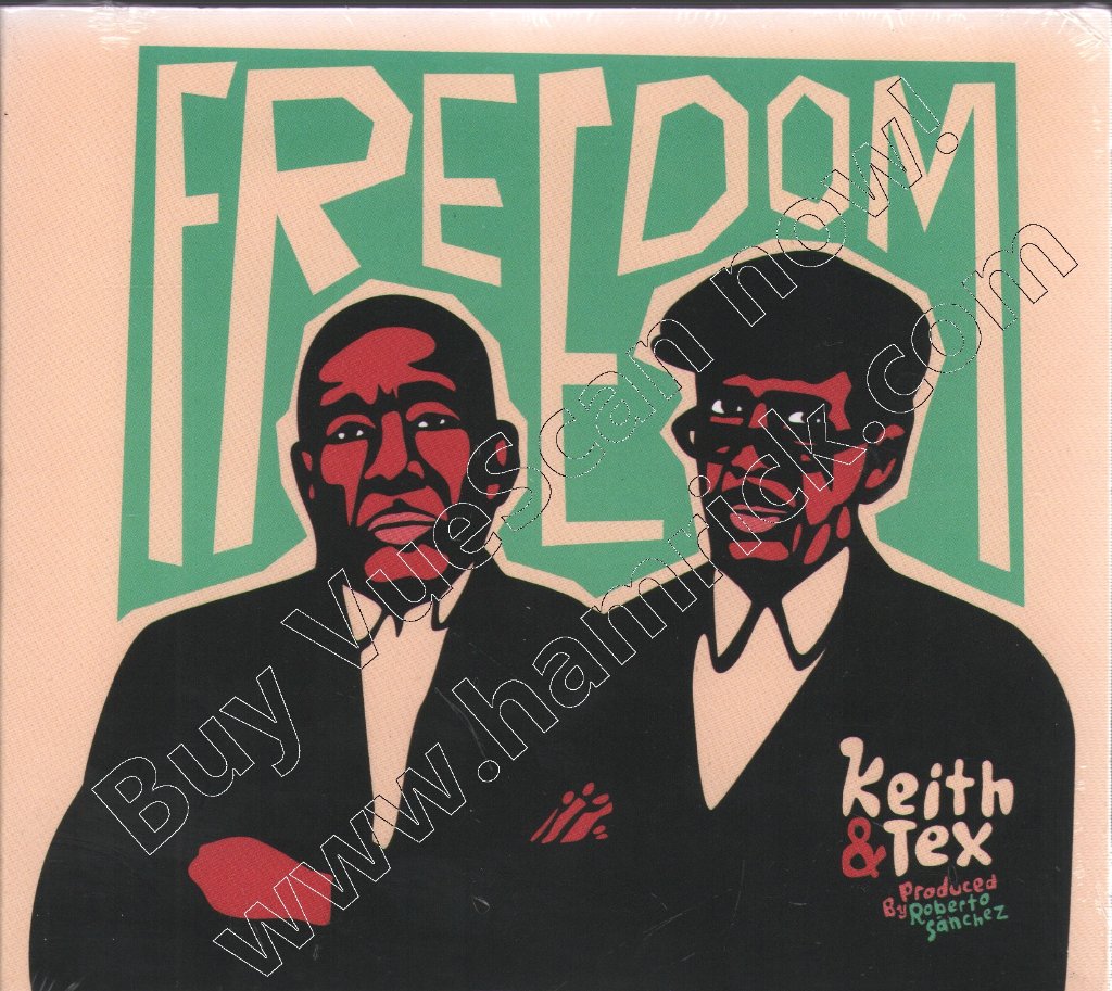 Keith And Tex - Freedom - Cd