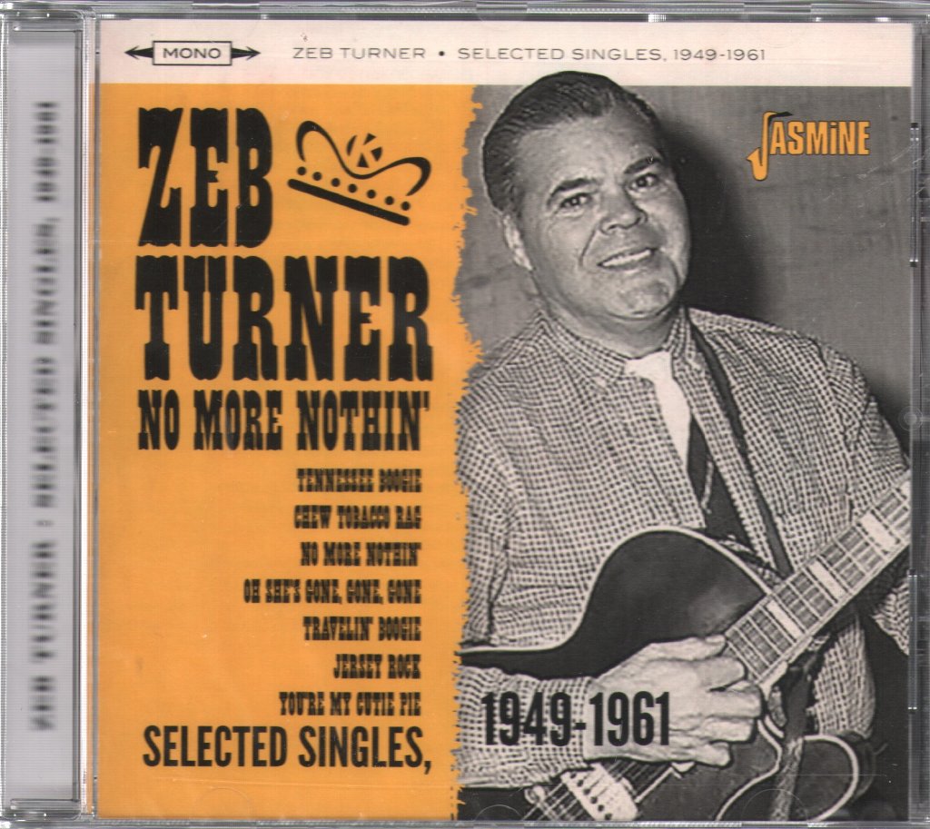 Zeb Turner - No More Nothin' Selected Singles 1949-1961 - Cd