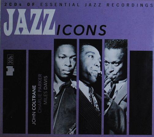 Various Artists - Jazz Icons - Double Cd