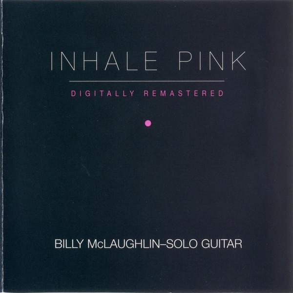 Billy McLaughlin - Inhale Pink - Cd