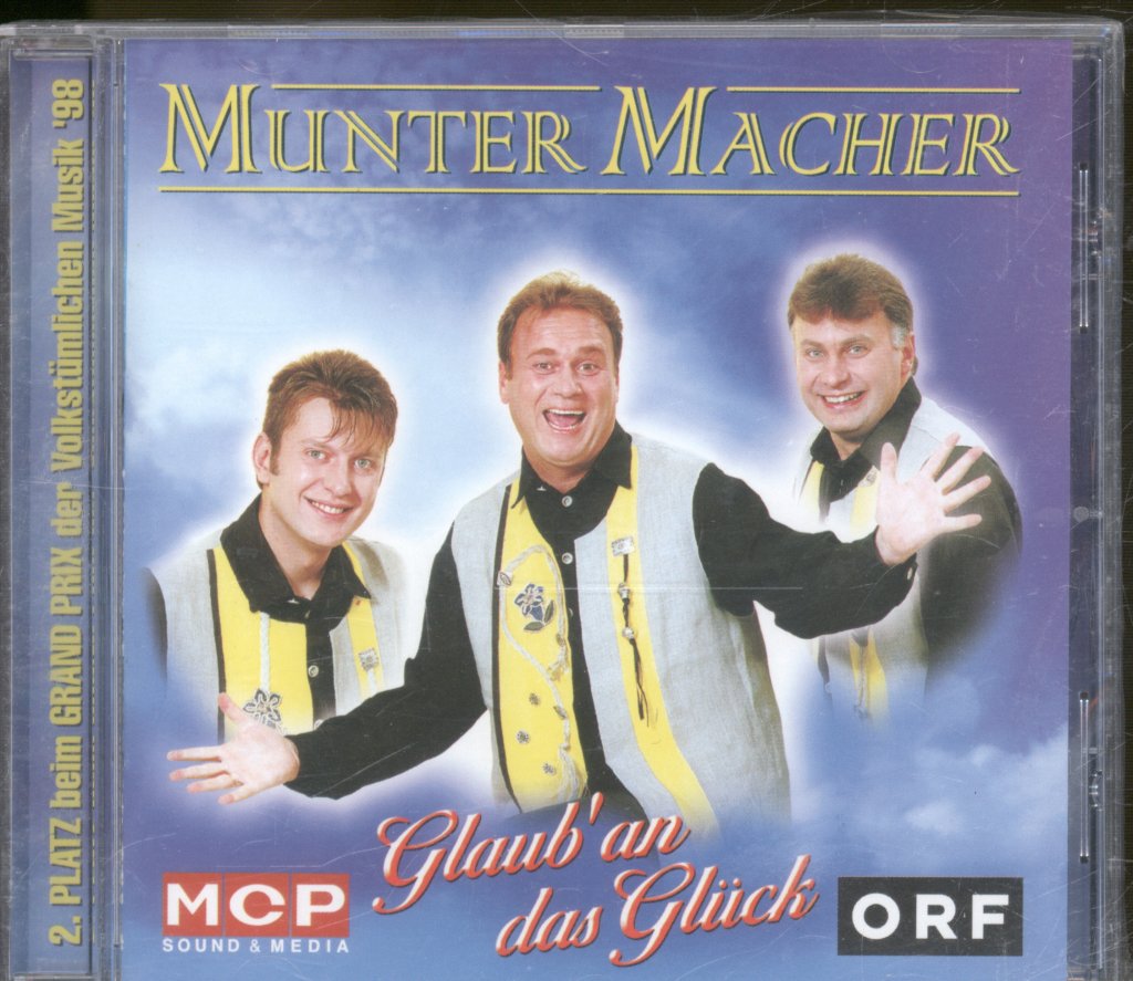 Muntermacher - Glaub' An Das Glück - Cd