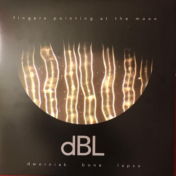 Dworniak Bone Lapsa - Fingers Pointing At The Moon - Lp