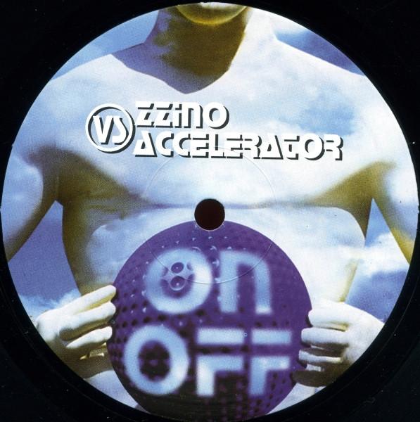 Zzino vs. Accelerator - On / Off - Double Lp