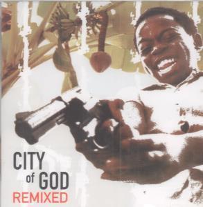 City Of God - Remixed - Cd