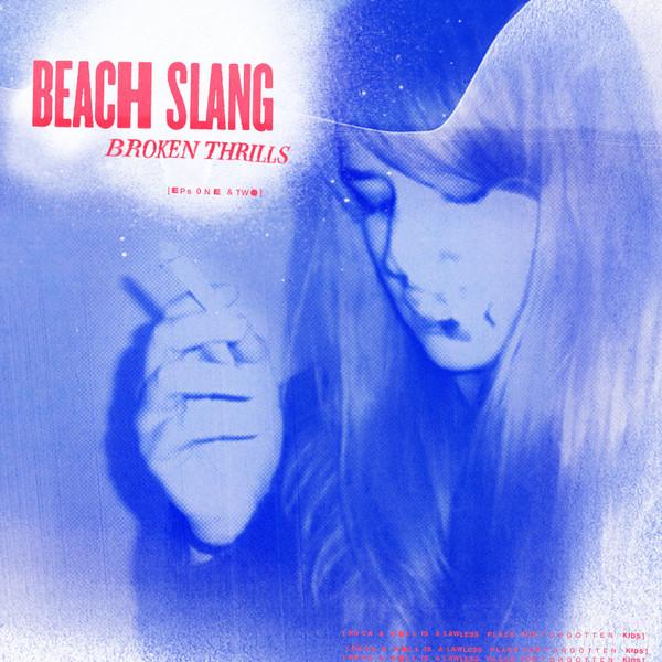 Beach Slang - Broken Thrills - Cd