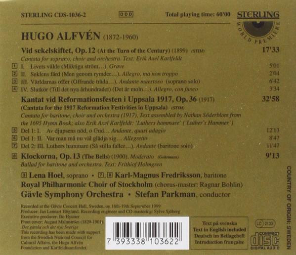 Gavle Symphony Orchestra, Stefan Parkman - Hugo Alfvén - Cantatas: Vid Sekelskiftet : Kantat Vid Reformationsfesten I Uppsala 1917, Op. 36 - Cd