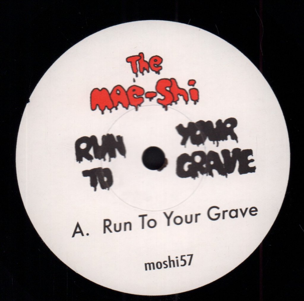 Mae-Shi - Run To Your Grave - 7 Inch