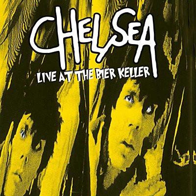 Chelsea - Live At The Bier Keller - Cd