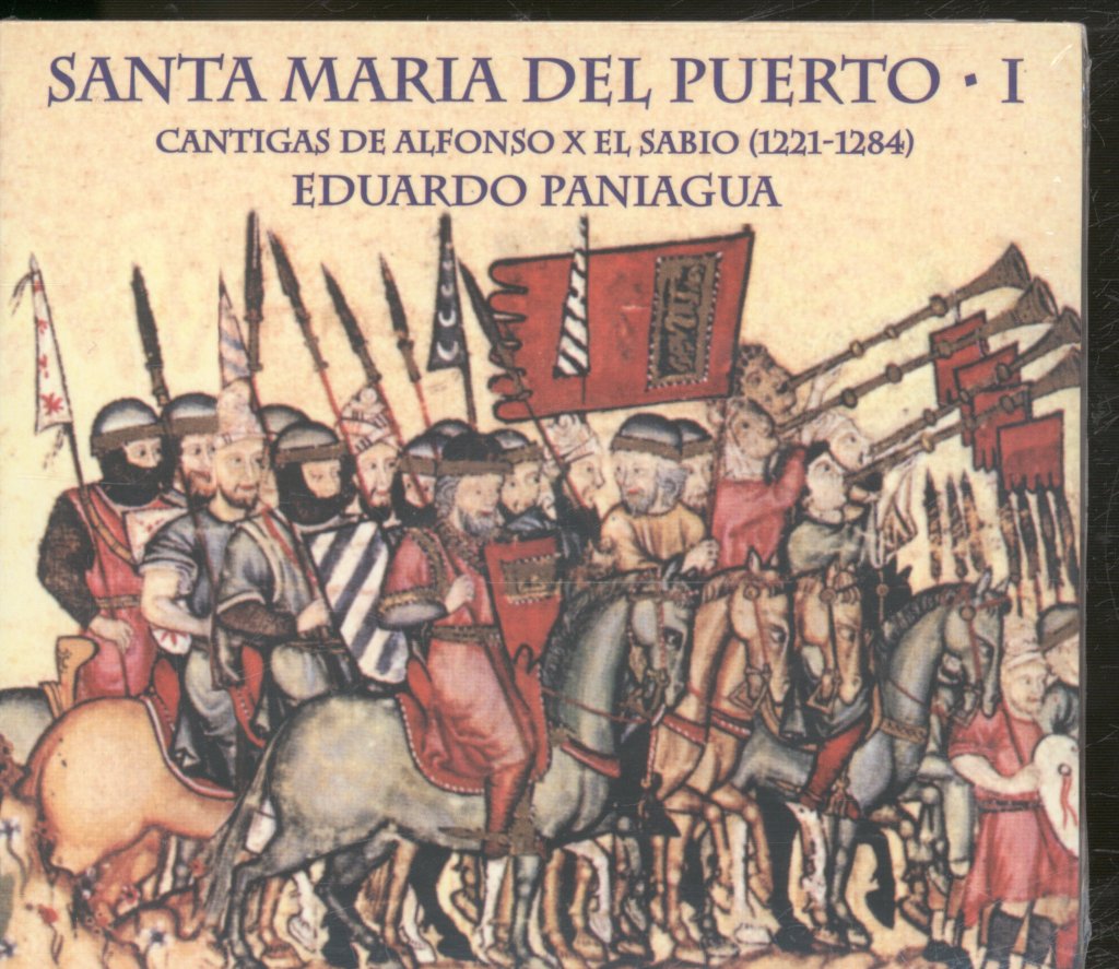 Alfonso X El Sabio / Eduardo Paniagua - Santa Maria Del Puerto • I - Cd