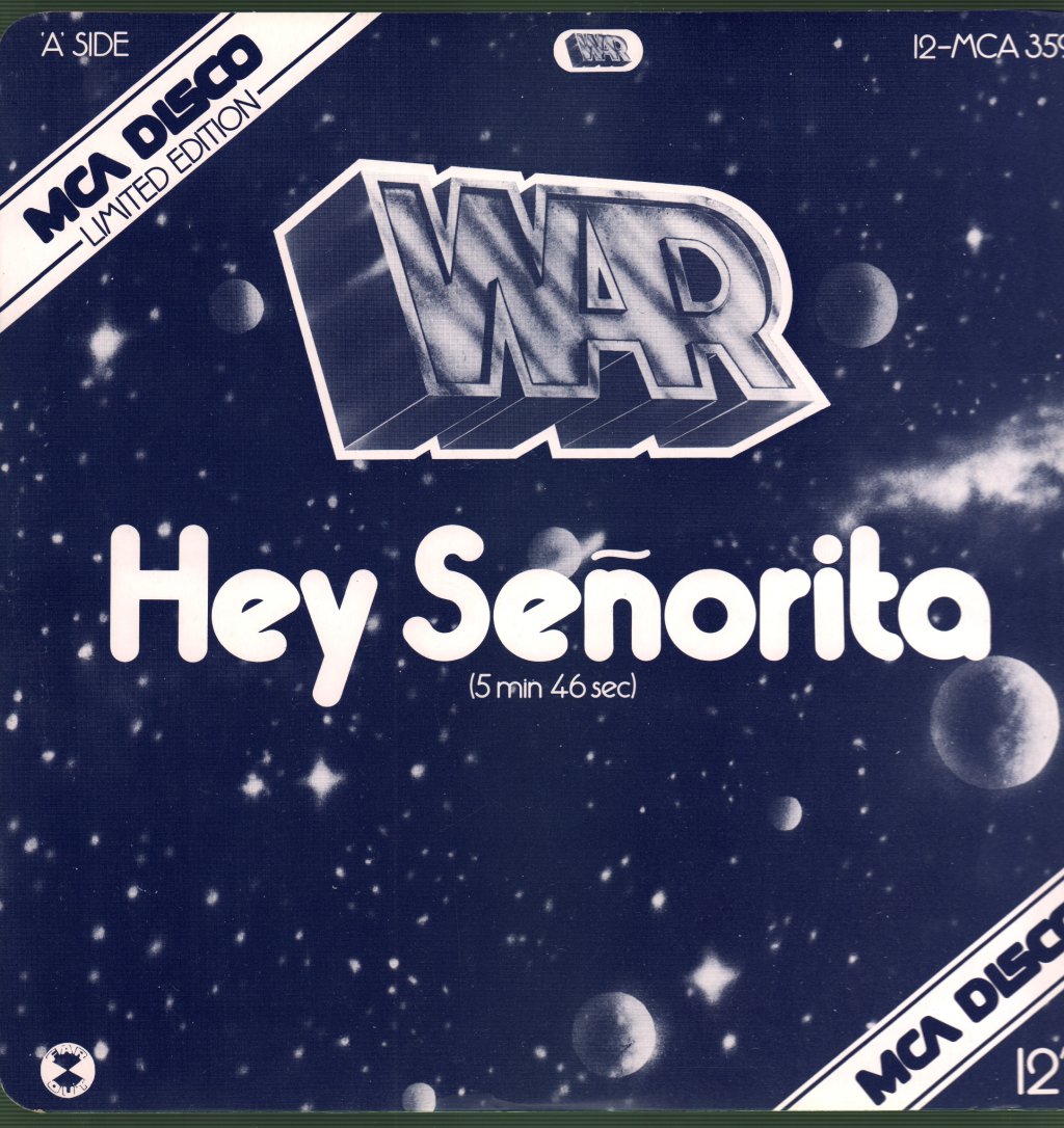 War - Hey Senorita / Galaxy - 12 Inch