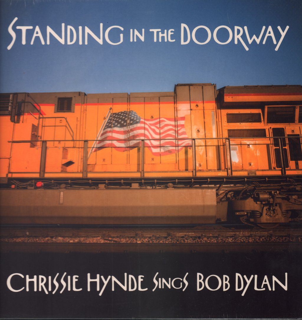 Chrissie Hynde - Standing In The Doorway: Chrissie Hynde Sings Bob Dylan - Lp