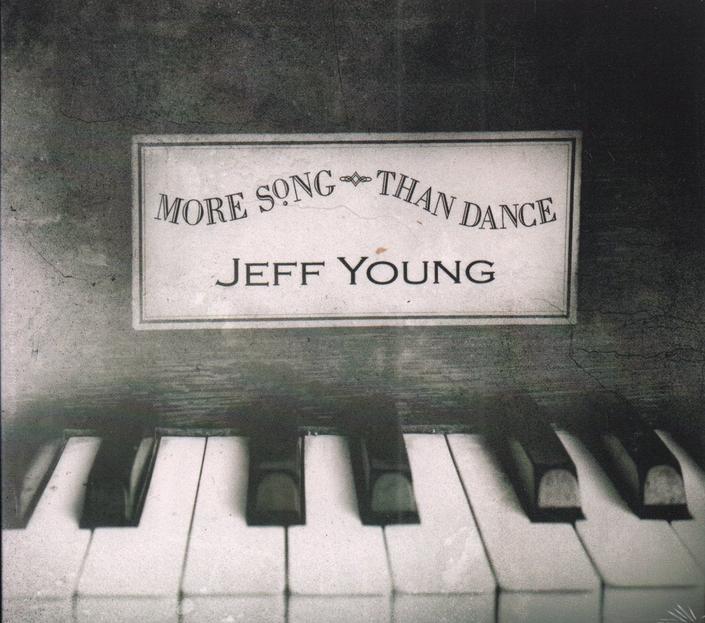 Jeff Young - More Song Than Dance - Cd