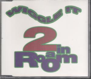 2 In A Room - Wiggle It - Cd