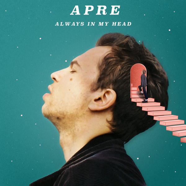 Apre - Always In My Head - Lp