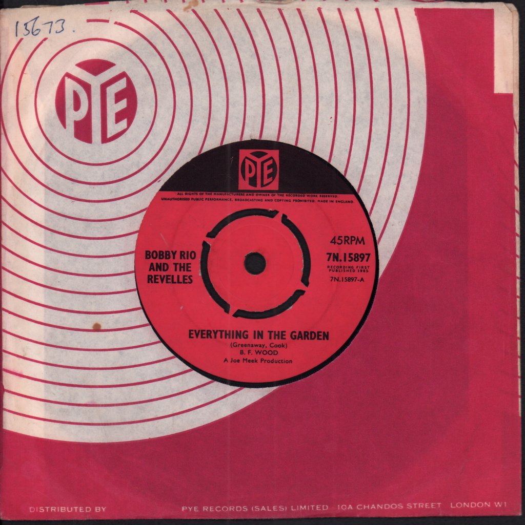 Bobby Rio And The Revelles - Everything In The Garden - 7 Inch