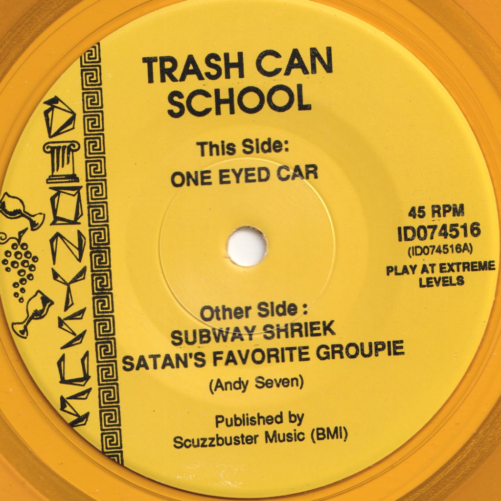 Trash Can School - One Eyed Car - 7 Inch