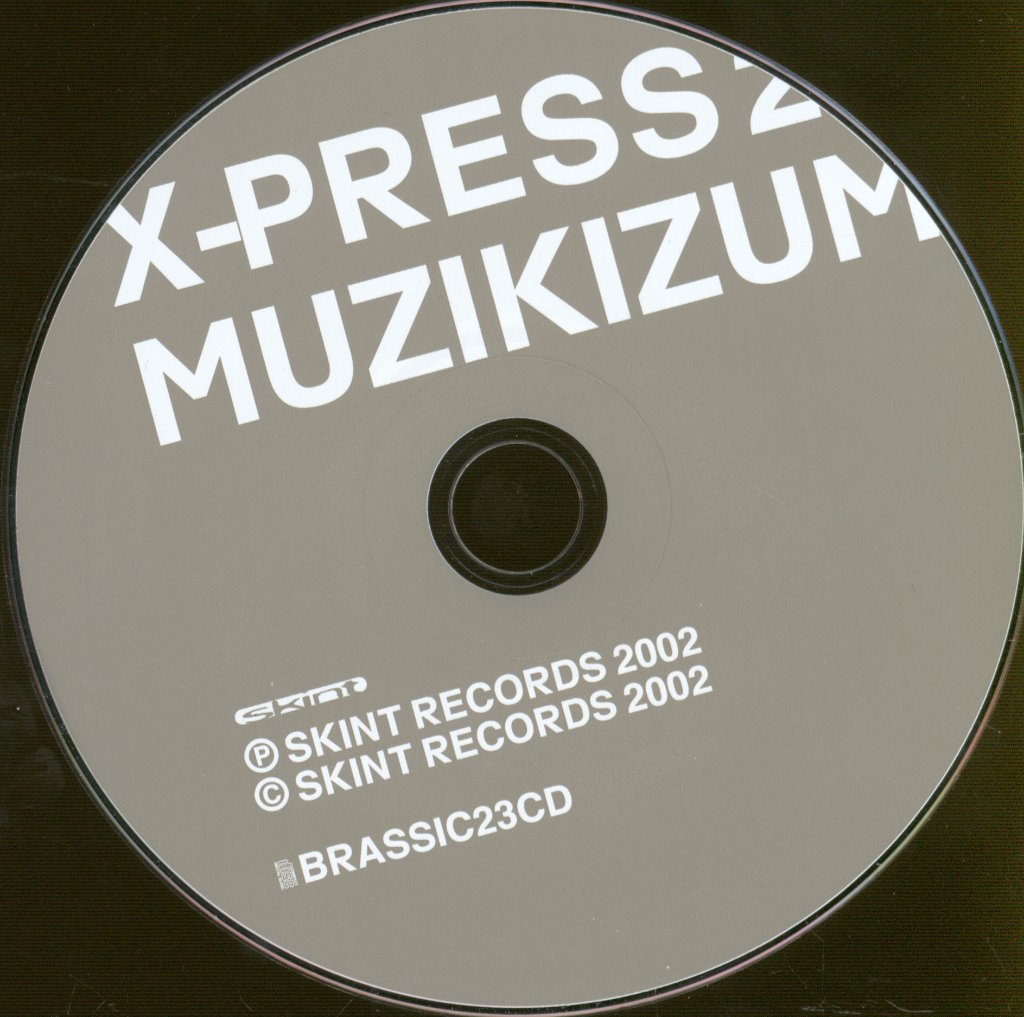 X-Press 2 - Muzikizum - Cd