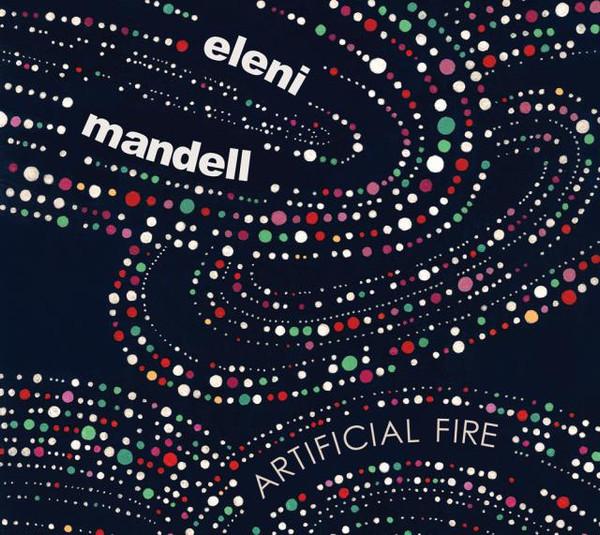 Eleni Mandell - Artificial Fire - Cd