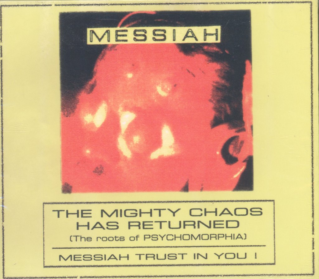 Messiah (Swiss Metal) - Mighty Chaos Has Returned (The Roots of Psychomorphia) - Cd