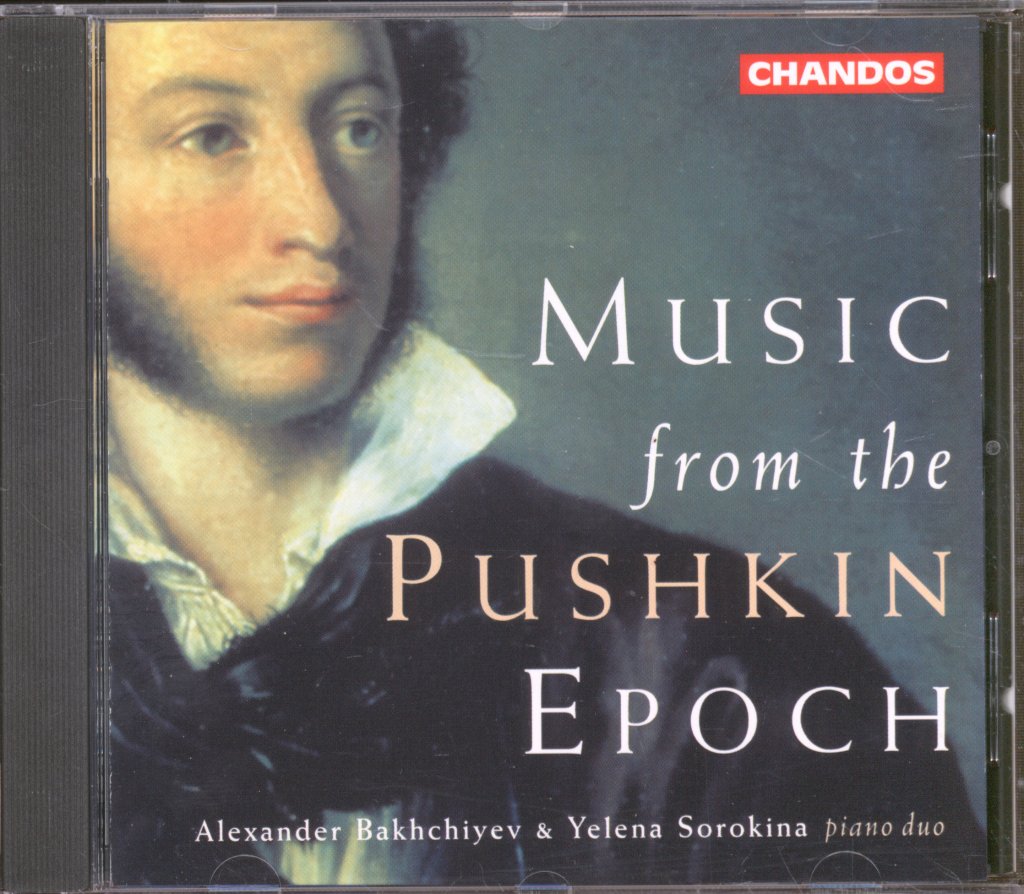 Alexander Bakchiyev, Yelena Sorokina - Music From The Pushkin Epoch - Cd