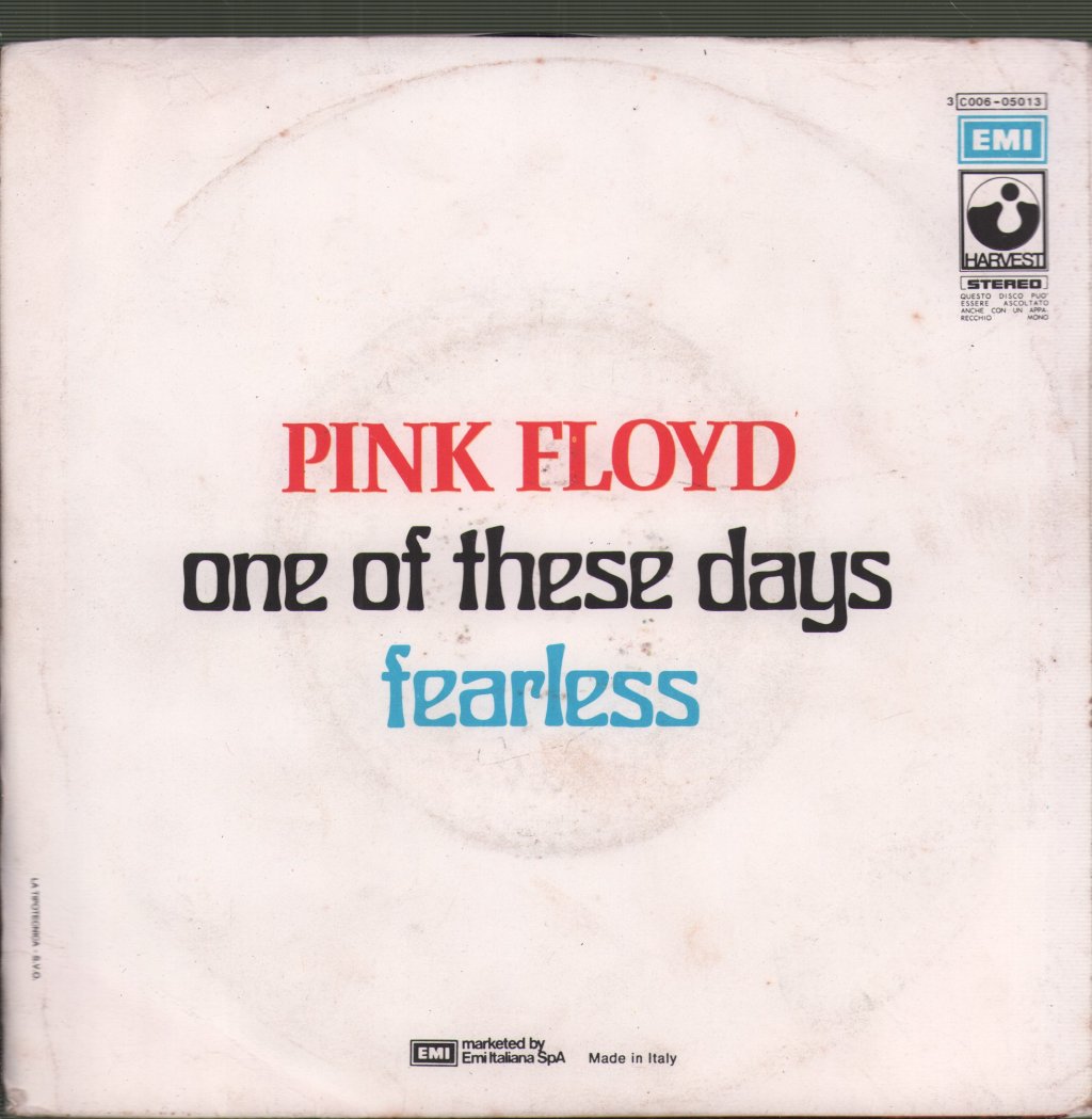 Pink Floyd - One Of These Days / Fearless - 7 Inch