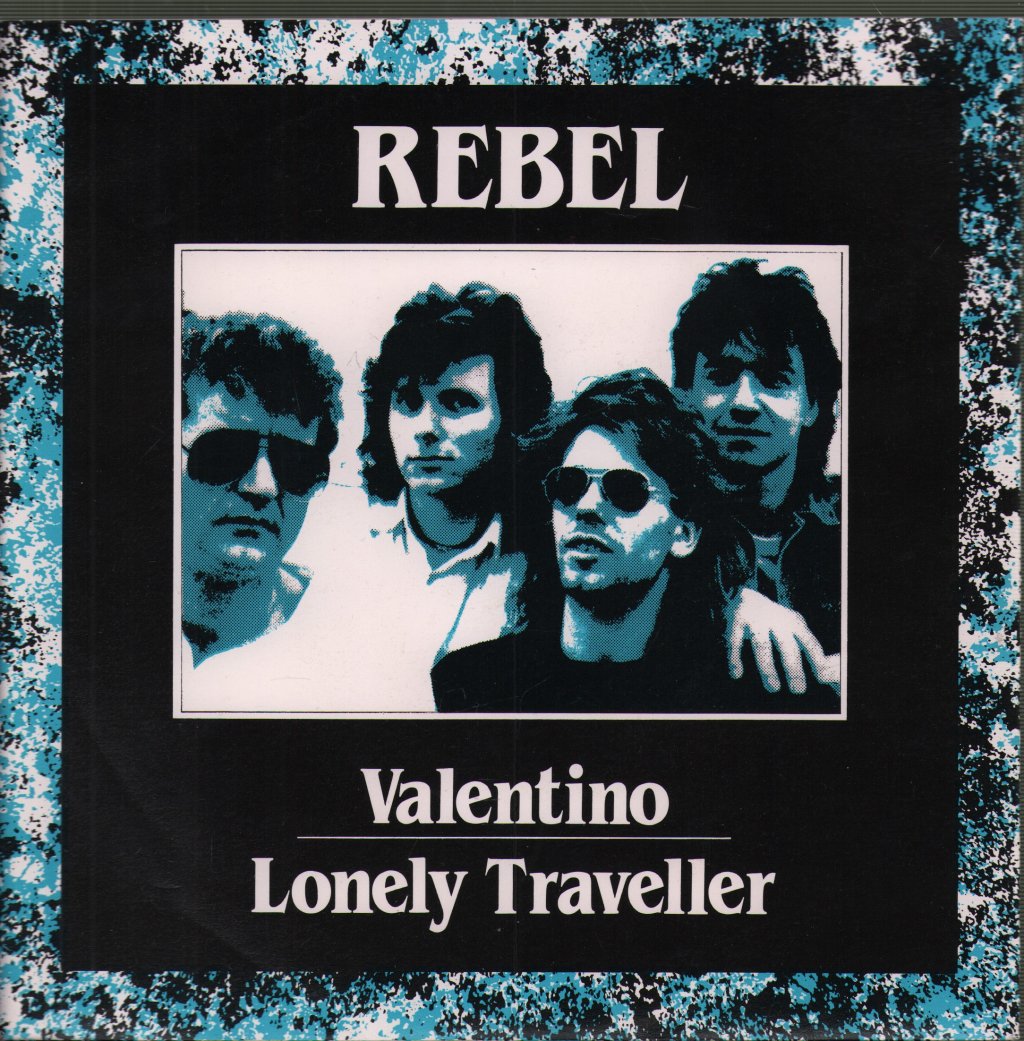 Rebel (80'S Group) - Valentino - 7 Inch