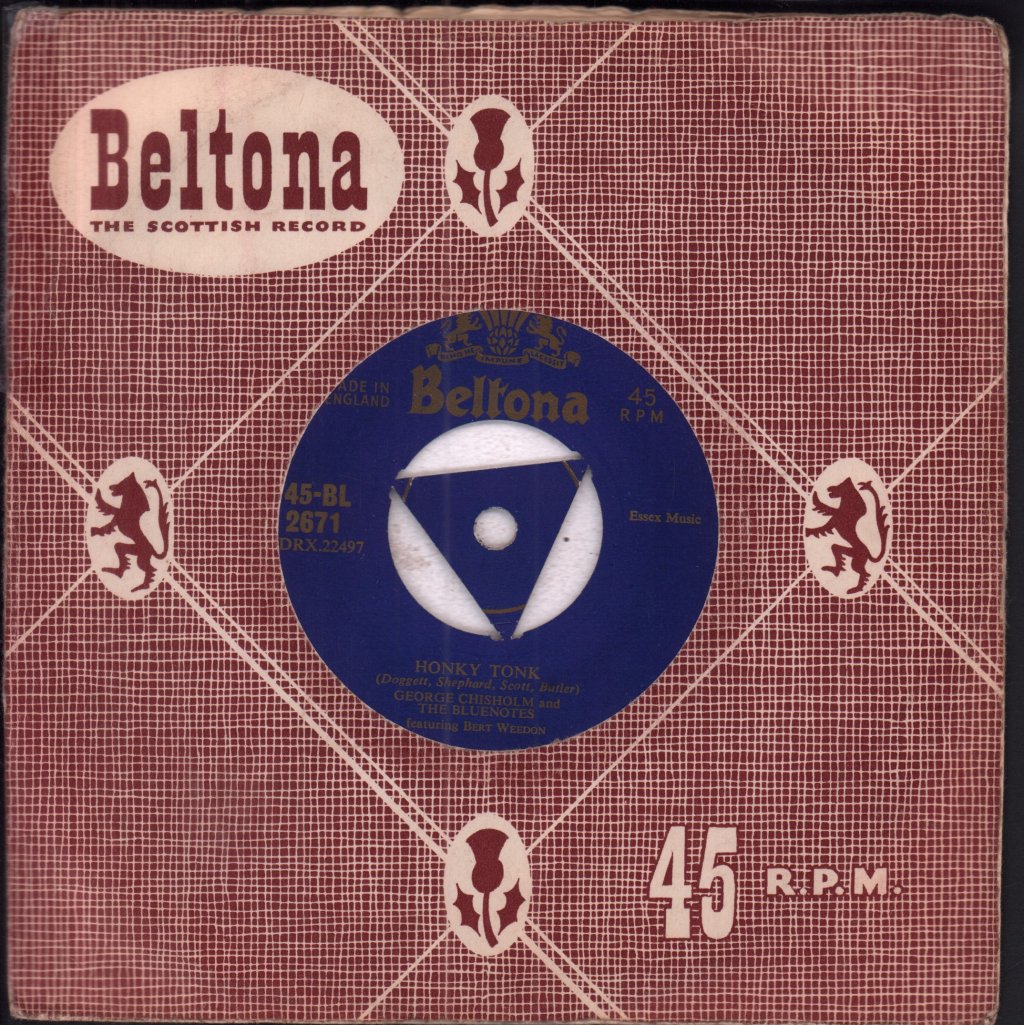 George Chisholm And The Bluenotes featuring bert weedon - Honky Tonk - 7 Inch