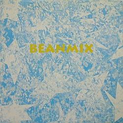 Beanmix - You Don't Want Me Anymore - 7 Inch