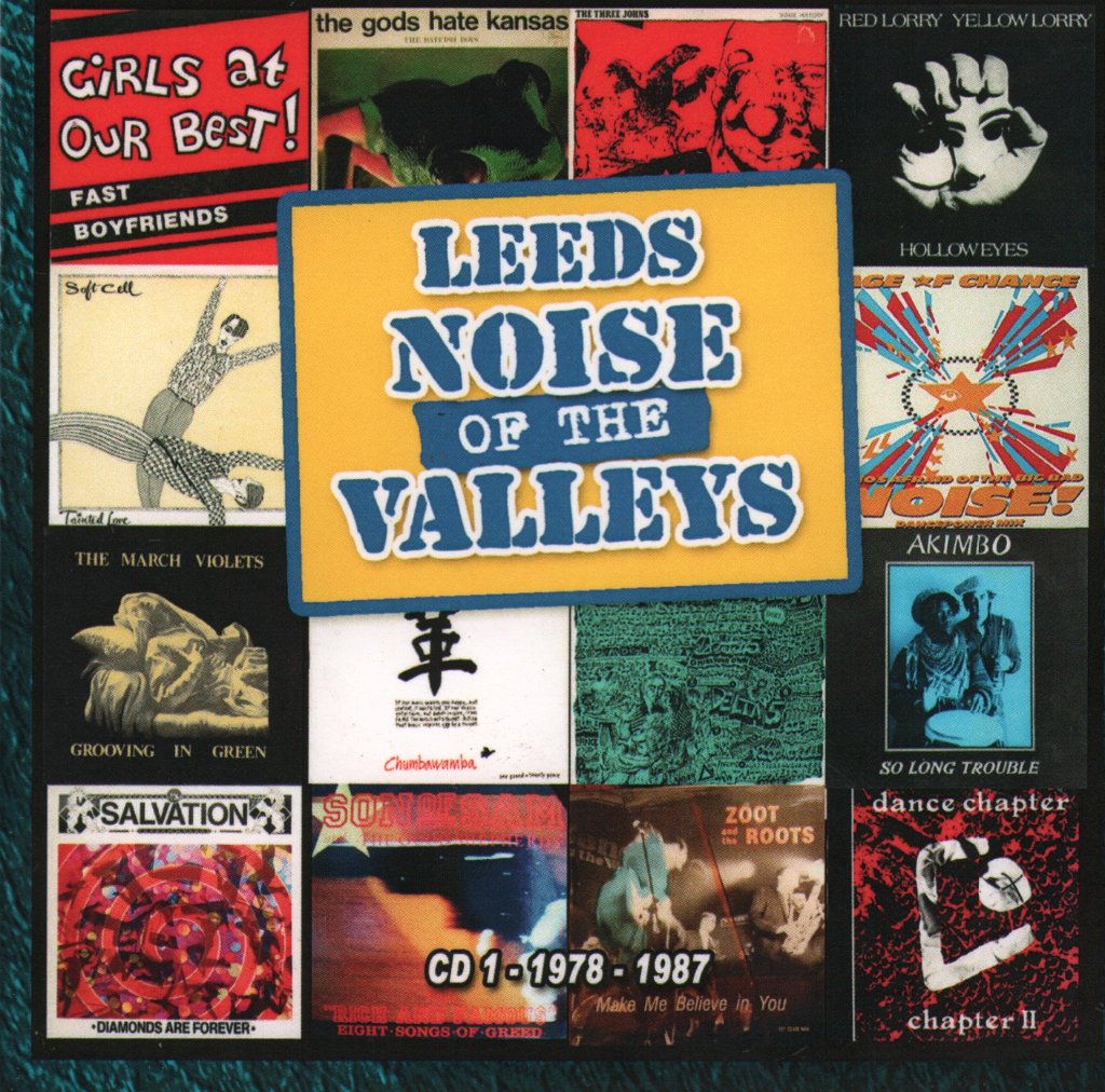 Leeds Noise Of The Valleys - CD 1 1978-1987 - Cd