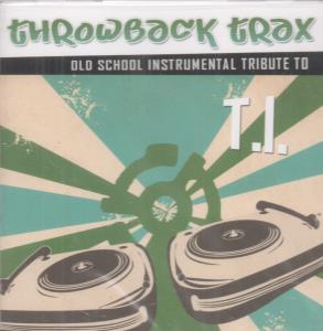 Throwback Trax - Old School Instrumental Tribute To T.i. - Cd