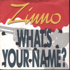 Zinno - What's Your Name - 7 Inch