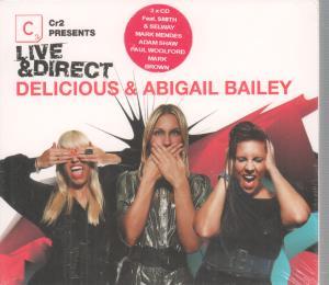 Delicious And Abigail Bailey - Live And Direct - Triple Cd