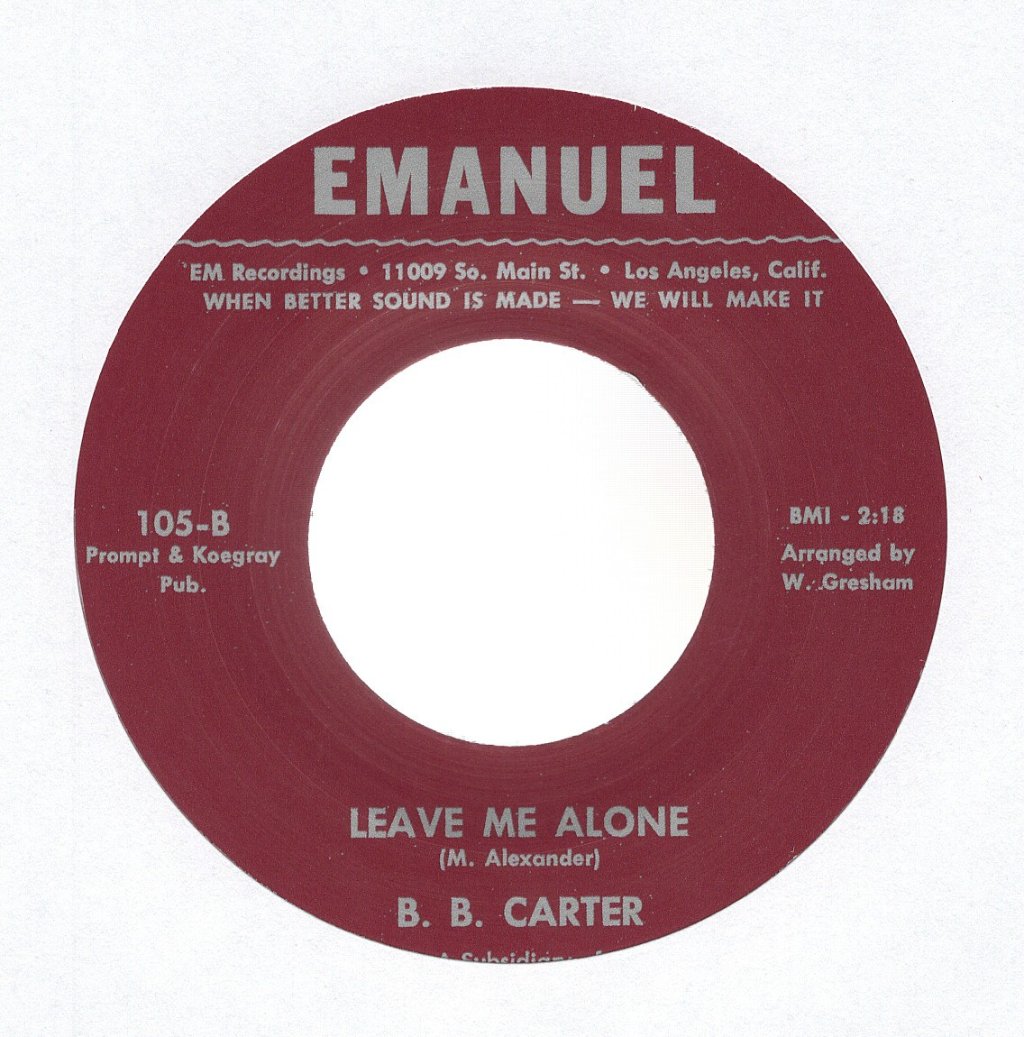 B. B. Carter - Leave Me Alone - 7 Inch