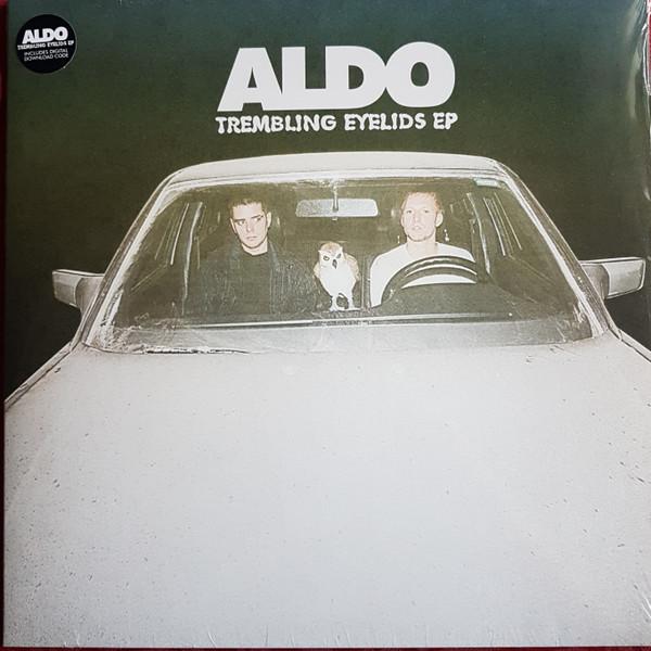 aldo - Trembling Eyelids EP - 12 Inch