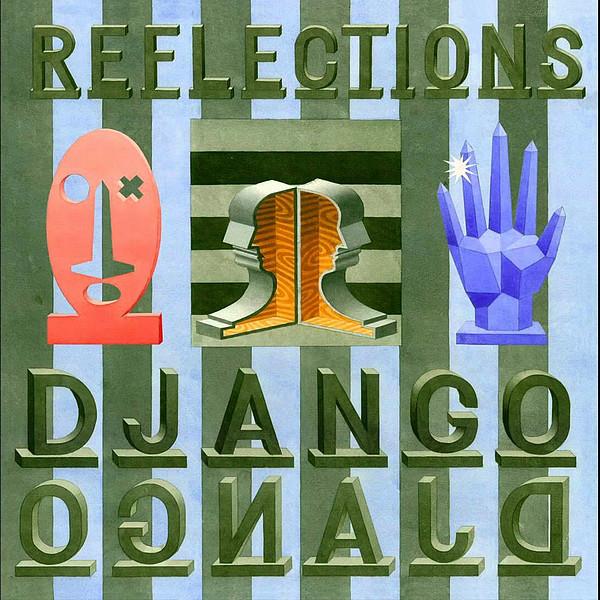 Django Django - Reflections - 12 Inch