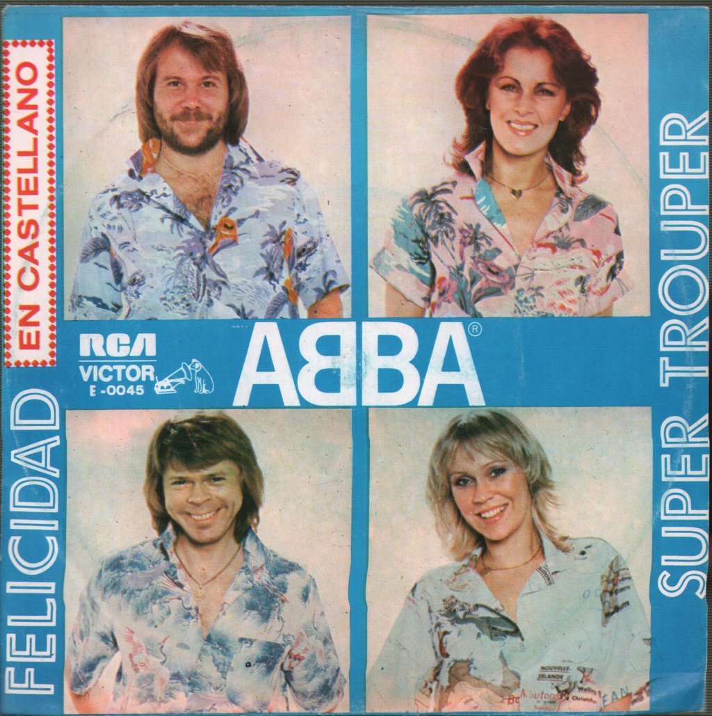 ABBA - Felicidad (En Castellano) / Super Trouper - 7 Inch