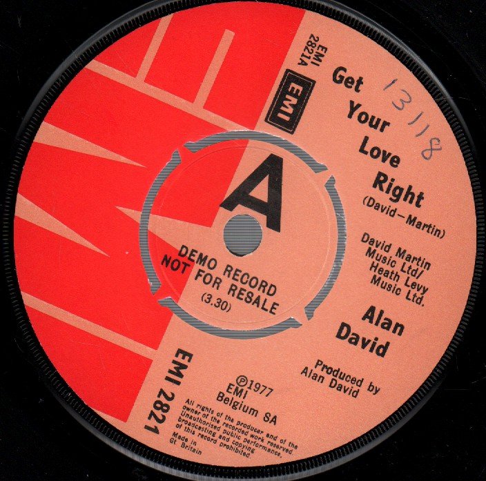 Alan David - Get Your Love Right - 7 Inch