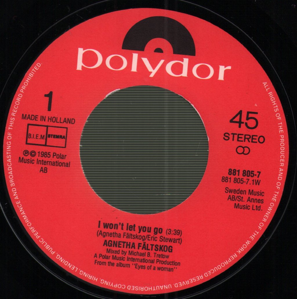 Agnetha Fältskog - I Won't Let You Go - 7 Inch