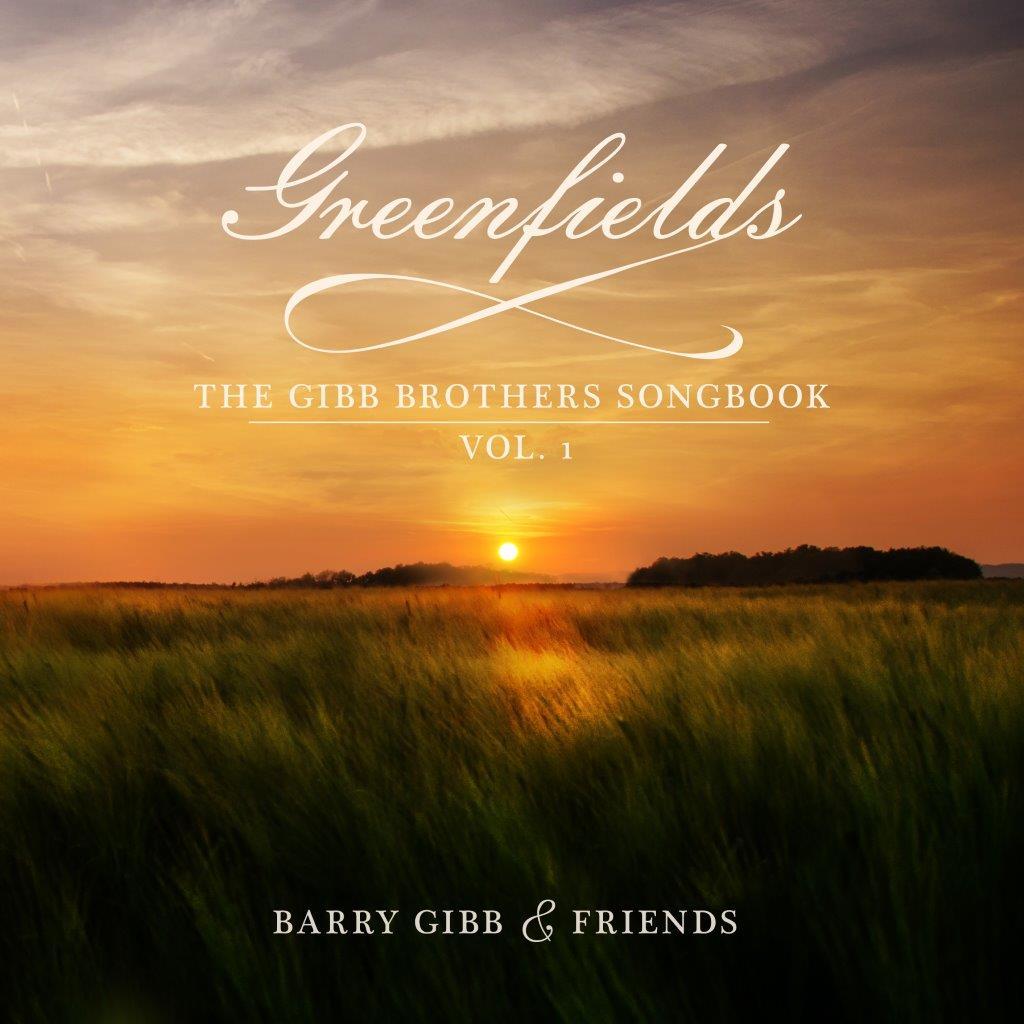 Barry Gibb - Greenfields: The Gibb Brothers Songbook Vol. 1 - Cd