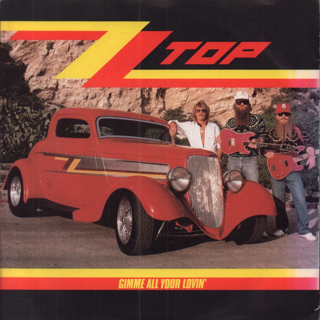 ZZ Top - Gimme All Your Lovin - 7 Inch