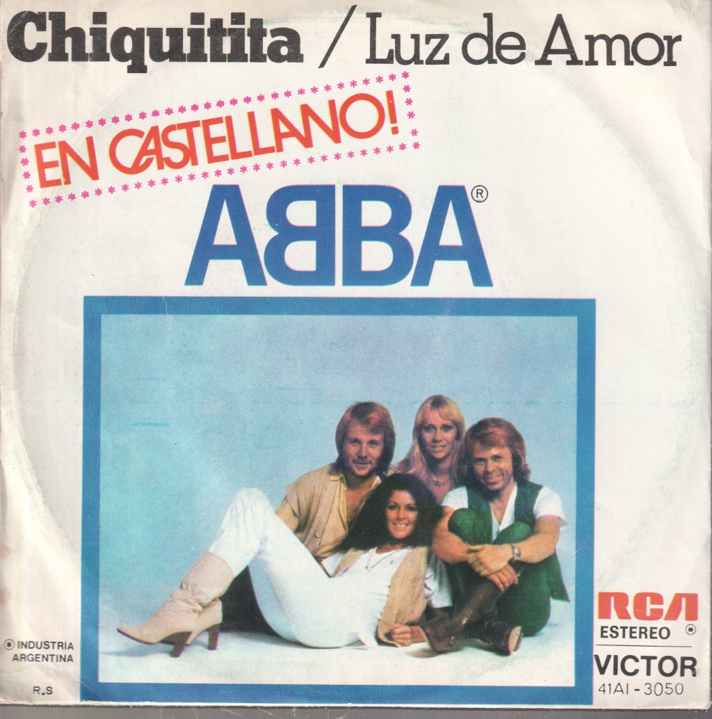 ABBA - Chiquitita (En Castellano!) - 7 Inch