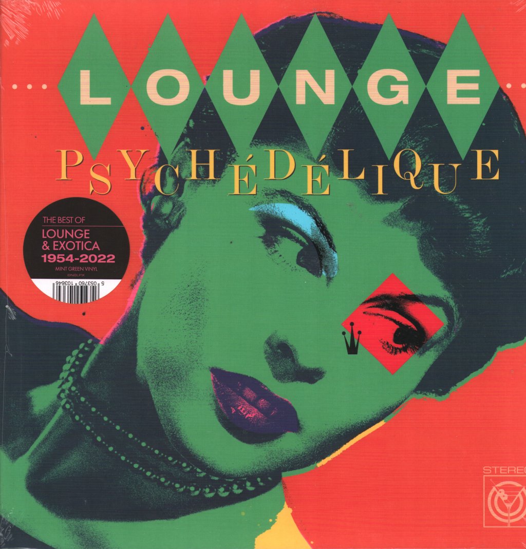 Various Artists - Lounge Psychedelique (The Best of Lounge & Exotica 1954-2022) (Indies Mint Green) - Double Lp