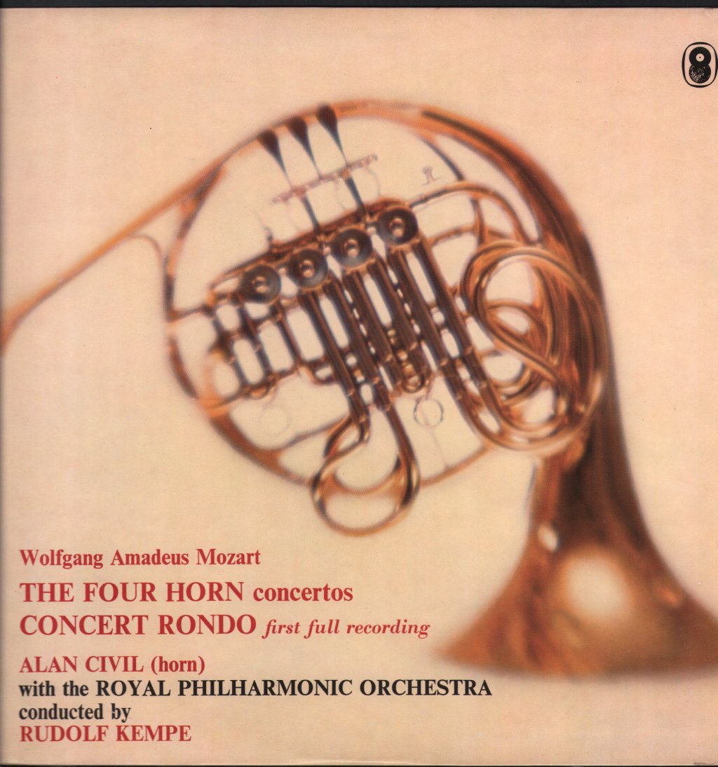 Alan Civil / Royal Philharmonic Orchestra / Rudolf Kempe - Wolfgang Amadeus Mozart -  Four Horn Concertos / Concert Rondo - Lp