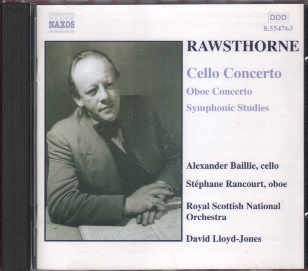 Alexander Baillie / Stéphane Rancourt / Royal Scottish National Orchestra - Rawsthorne - Cello Concerto / Oboe Concerto / Symphonic Studies - Cd