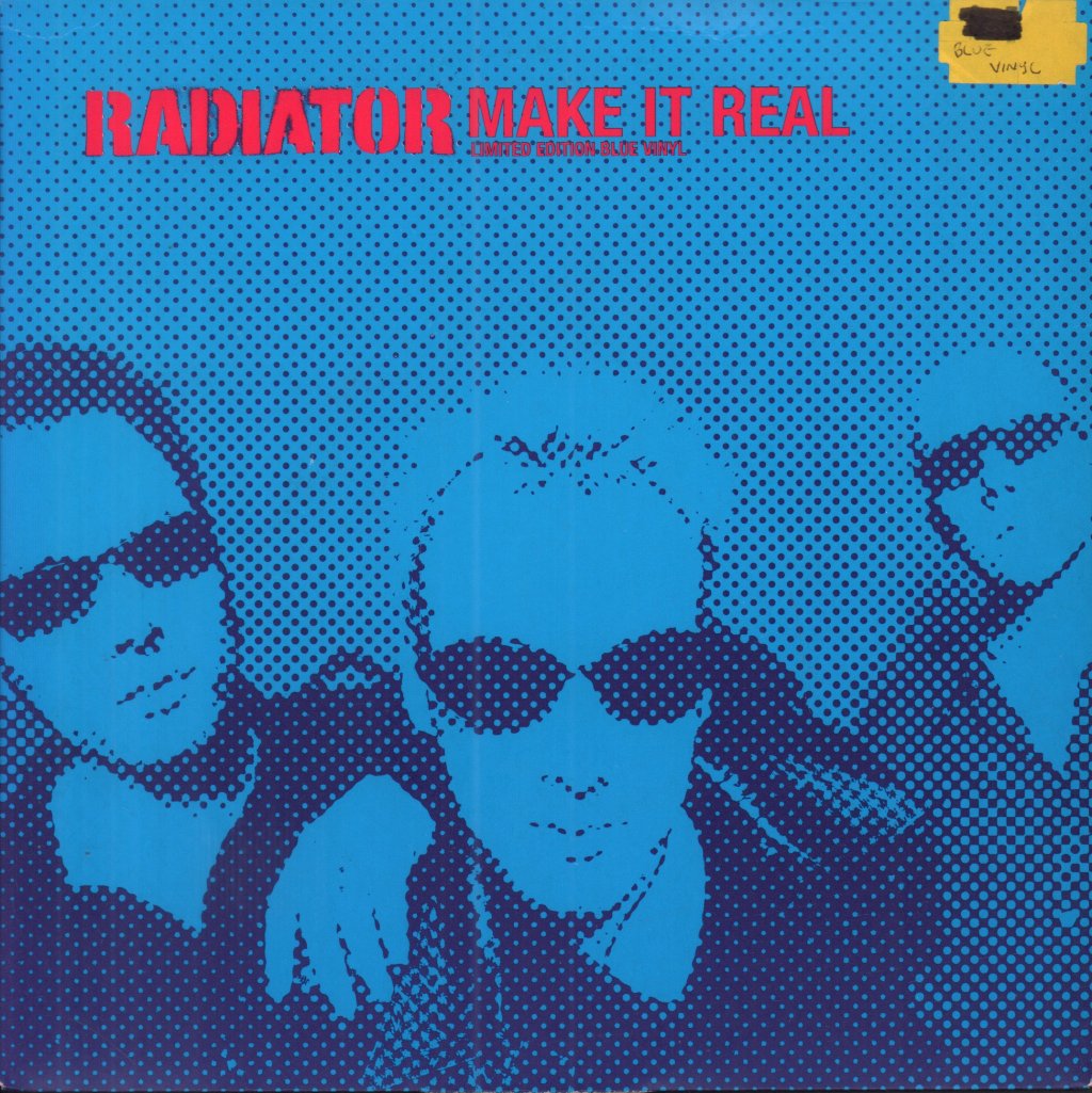 Radiator - Make It Real - 7 Inch