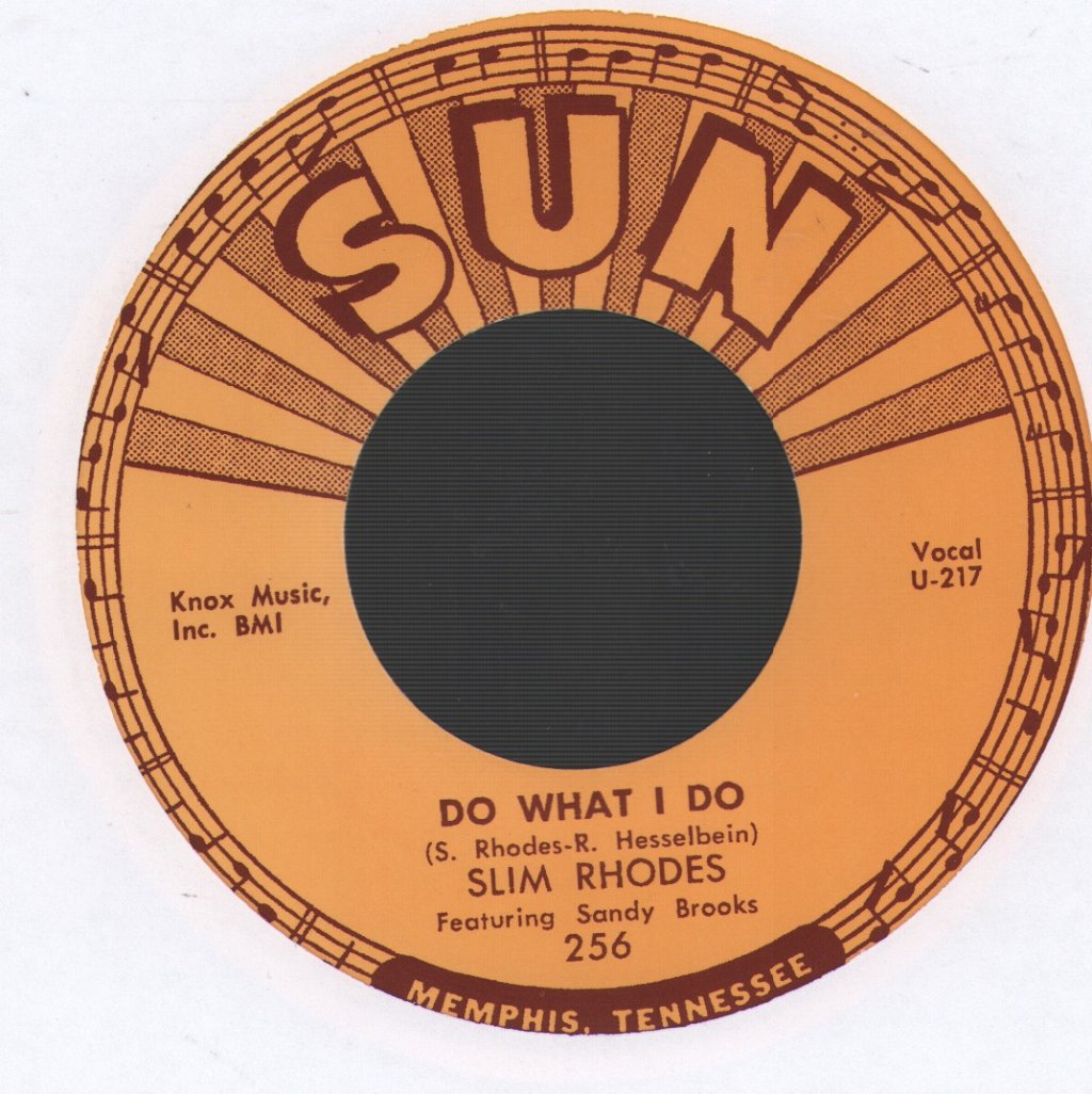 Slim Rhodes - Do What I Do - 7 Inch